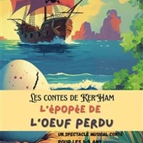Les contes de Ker'Ham : L'épopée de l'oeuf perdu