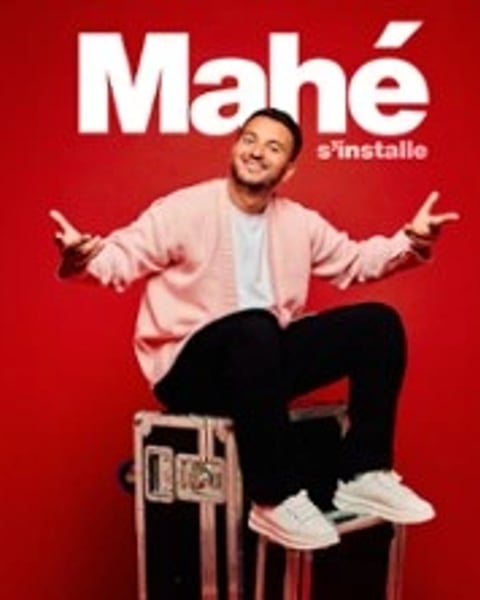 Mahé s'installe