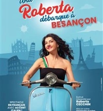 Roberta Cecchin dans Una Roberta a Besançon