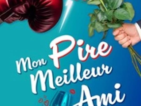 Mon Pire Meilleur Ami
