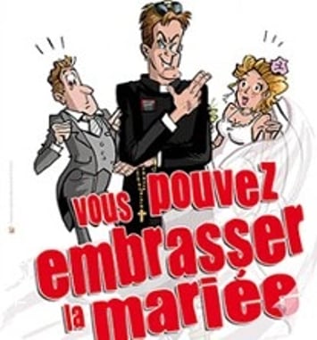 Vous pouvez embrasser la mariée