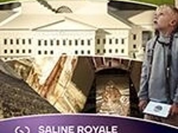 La Saline Royale : billet journée