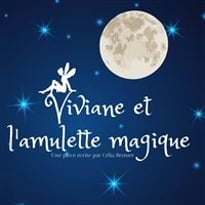 Viviane et l'amulette magique