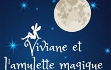 Viviane et l'amulette magique