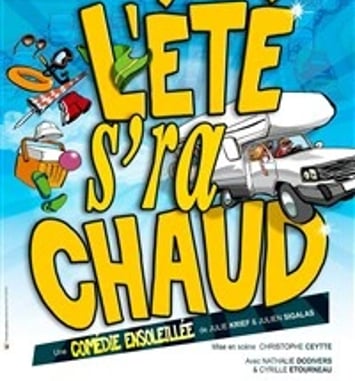 L'été s'ra chaud