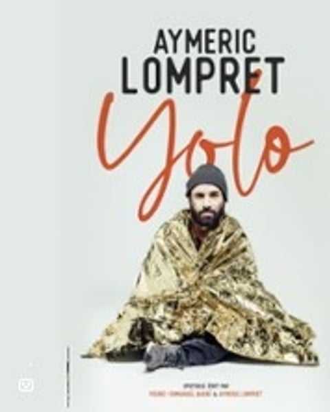 Aymeric Lompret, Yolo