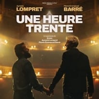 Pierre-Emmanuel Barré & Aymeric Lompret « Une Heure Trente »