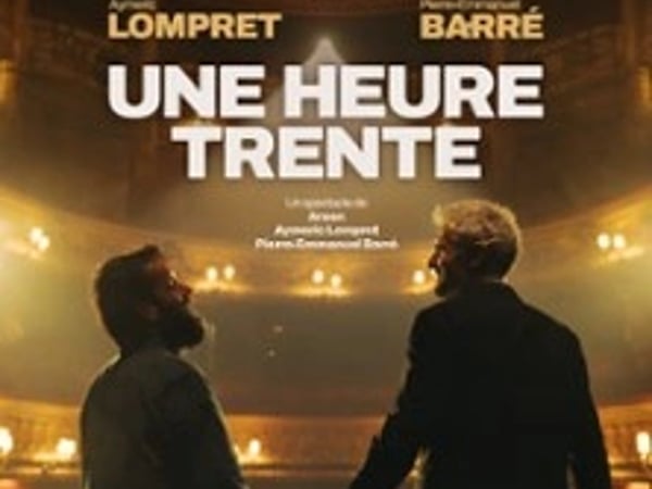 Pierre-Emmanuel Barré & Aymeric Lompret « Une Heure Trente »