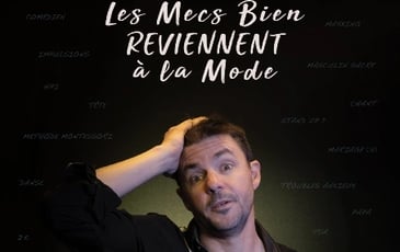 Les Mecs Bien Reviennent à la Mode