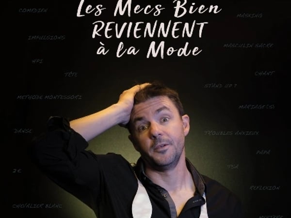 Les Mecs Bien Reviennent à la Mode