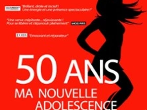 Martine Fontaine, 50 ans ma nouvelle adolescence