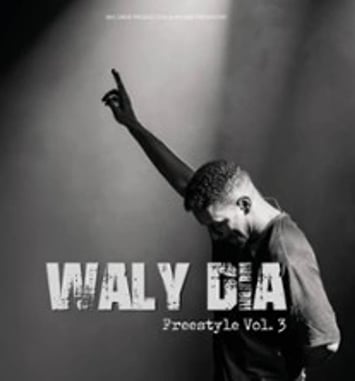 Waly Dia, Freestyle Vol. 3