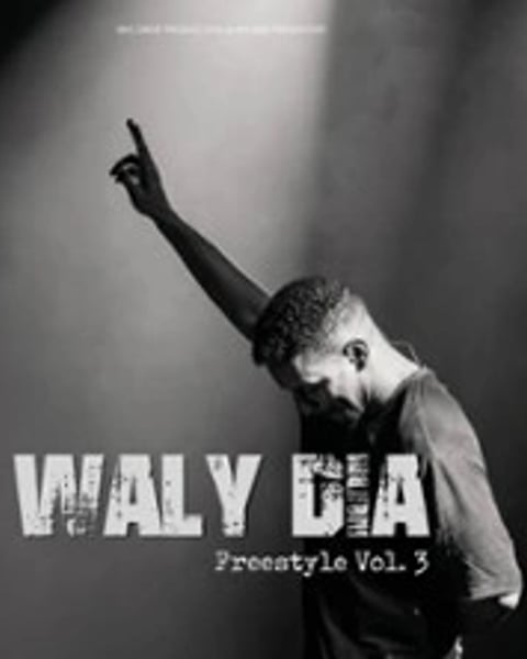 Waly Dia, Freestyle Vol. 3