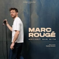 Marc Rougé Revient sur Site, tournée