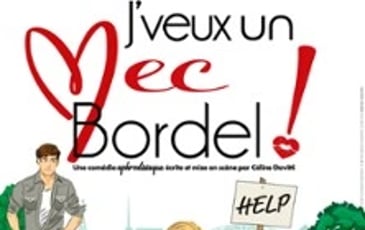 J'Veux un Mec Bordel !