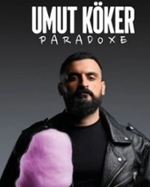 Umut Köker: Paradoxe