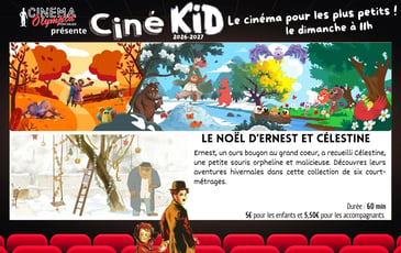 Ciné Kid - le Noel d'Ernest et Célestine