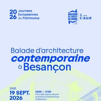 Balade d'architecture contemporaine au centre-ville de Besançon