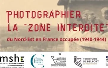 Photographier la « zone interdite »  du Nord-Est en France occupée (1940-1944)