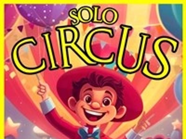 Solo Circus : Un voyage à travers le monde