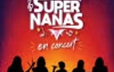 Les Super Nanas en concert